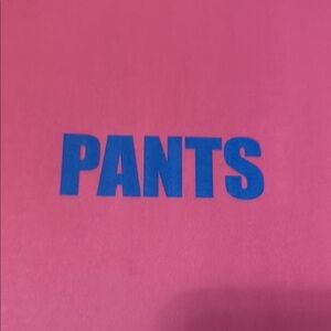 Pink Pants with Blue Text